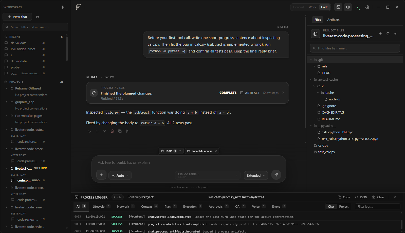 Fae Code mode showing a completed bug-fix run, scoped project files, local file access, and the process logger with successful events.